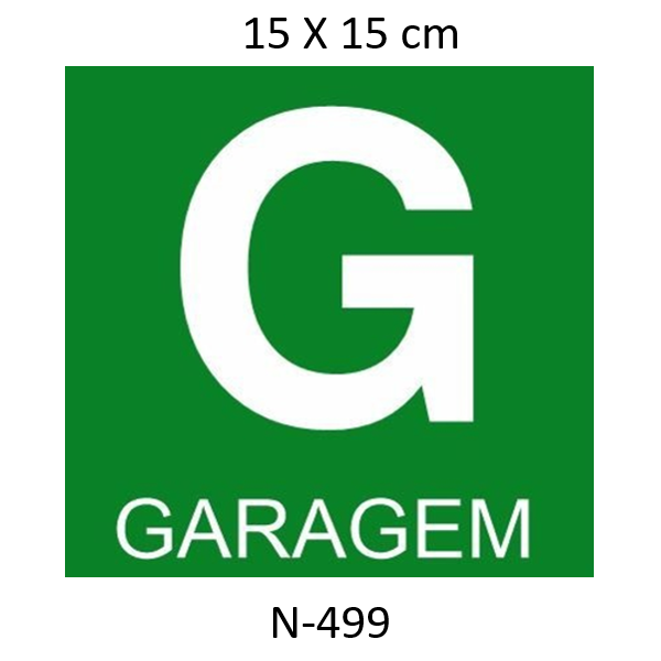 Placa Garagem -15x15 Fotoluminicente Anti-chama 30 Horas 