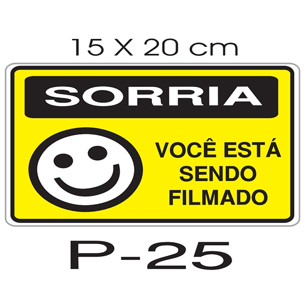 Placa Sorria - Voce Esta Sendo Filmado 15X20