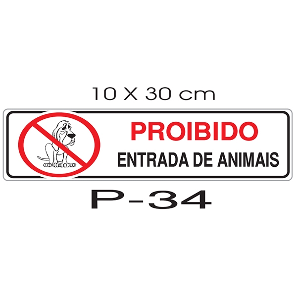 Placa - Proibido Entrada de Animais