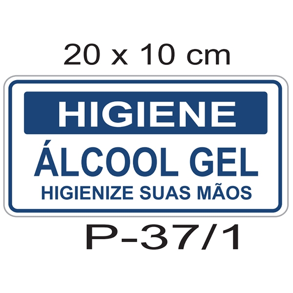 Placa - Higiene Álcool Gel