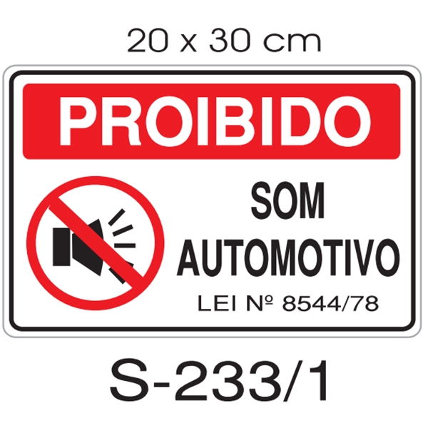 Placa Proibido Som Automotivo